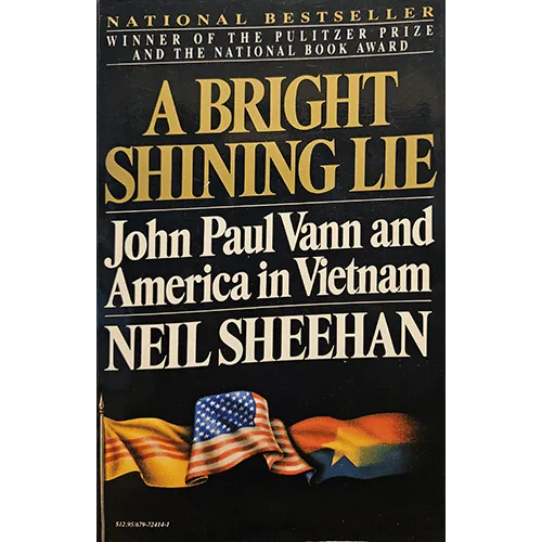 A Bright Shining Lie