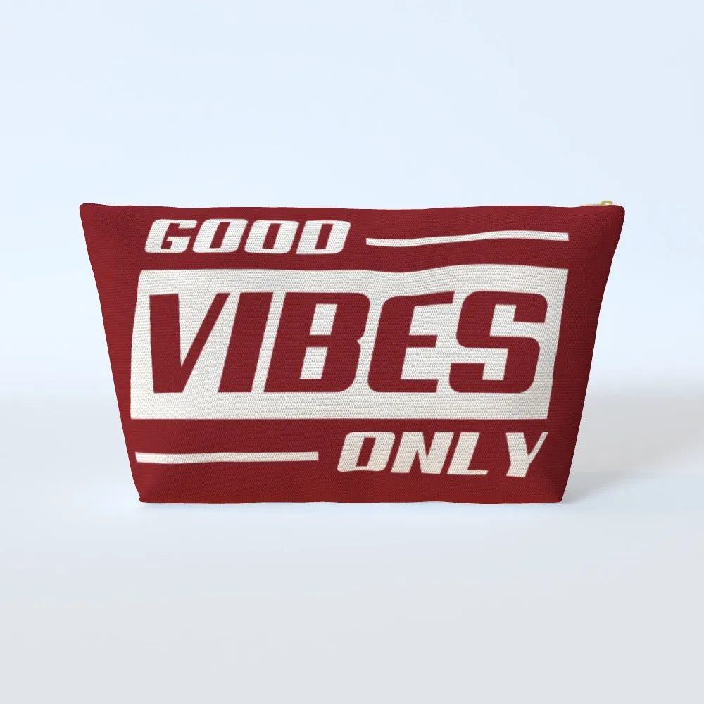 Cosmetic Bag - Good Vibes Only Wine